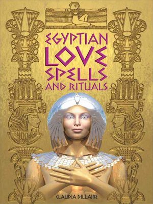cover image of Egyptian Love Spells and Rituals